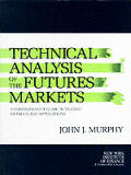 Technical Analysis Of The Futures Market