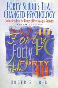 Forty Studies That Changed Psycholog 3rd Edition