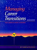 Managing Career Transitions 2nd Edition