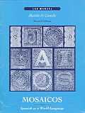 Mosaicos: Spanish as a World Language, Second Edition, Workbook and Lab Manual