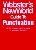 Websters New World Guide To Punctuation