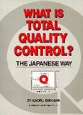 What Is Total Quality Control The Japane