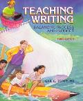 Teaching Writing Balancing Process 3rd Edition