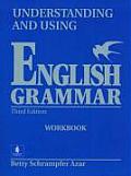 Understanding & Using English Grammar Workbook 3rd Edition