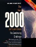 The Year 2000 Software Crisis: The Continuing Challenge