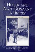 Hitler & Nazi Germany A History 4th Edition