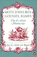 Mots DHeures Gousses Rames The DAntin Manuscript