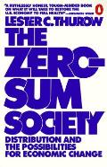 Zero Sum Society
