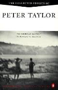 Collected Stories Of Peter Taylor