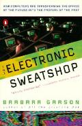 Electronic Sweatshop How Computers Are T