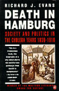 Death In Hamburg Society & Politics In T