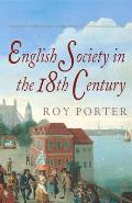 English Society in the 18th Century: Second Edition