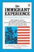 The Immigrant Experience: The Anguish of Becoming American