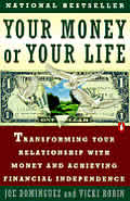 Your Money Or Your Life Transforming You