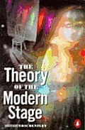 Theory Of The Modern Stage