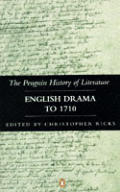 English Drama to 1710 Sphere History Of Literature In The English Language Volume 3