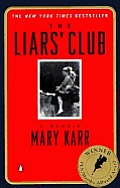 Liars Club A Memoir