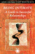 Being Intimate A Guide To Successful Relations