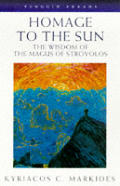 Homage to the Sun The Wisdom of the Magus of Strovolos
