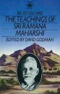 Be as You Are The Teachings of Sri Ramana Maharshi