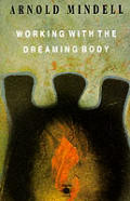 Working With The Dreaming Body