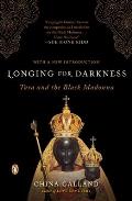 Longing for Darkness Tara & the Black Madonna A Ten Year Journey