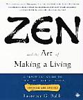 Zen & The Art Of Making A Living