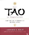 Tao of Abundance Eight Ancient Principles for Living Abundantly