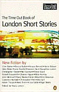 Time Out Book Of London Short Stories Volume 1