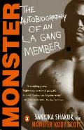 Monster The Autobiography of an L A Gang Member