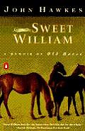 Sweet William A Memoir Of Old Horse