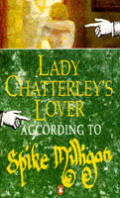 Lady Chatterleys Lover According To Spik