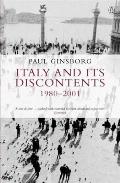 Italy & Its Discontents 1980 2001