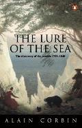Lure Of The Sea The Discovery Of The S