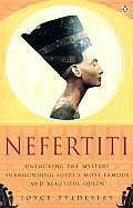 Nefertiti Unlocking The Mystery Surrou