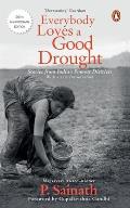 Everybody Loves A Good Drought Stories from Indias Poorest Districts