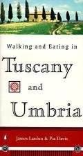 Walking & Eating In Tuscany & Umbria