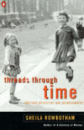 Threads Through Time