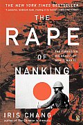 Rape of Nanking The Forgotten Holocaust