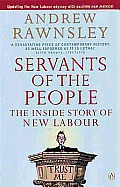 Servants Of The People The Inside Story