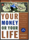 Your Money Or Your Life 2nd Edition