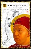 Popes Elephant An Elephants Journey From Deep In India To The Heart Of Rome