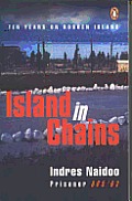Island In Chains Ten Years On Robben Isl