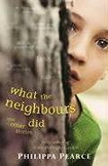 What The Neighbours Did & Other Stories