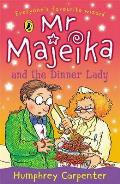 Mr Majeika & the Dinner Lady