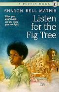 Listen for the Fig Tree