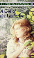 Girl Of The Limberlost Puffin Classic