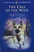 Call Of The Wild Puffin Classics