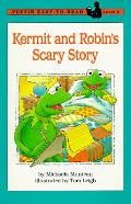 Kermit & Robins Scary Story