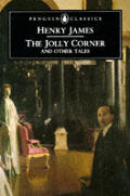 Jolly Corner & Other Tales